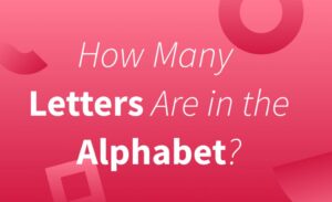 How Many Letters In The Alphabet