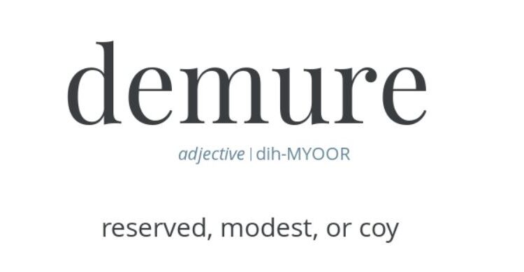 Demure Meaning