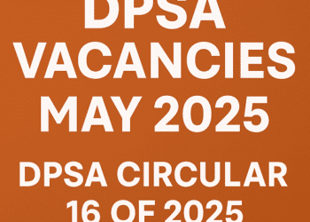 DPSA Vacancies May 2025, DPSA Circular 16 Of 2025